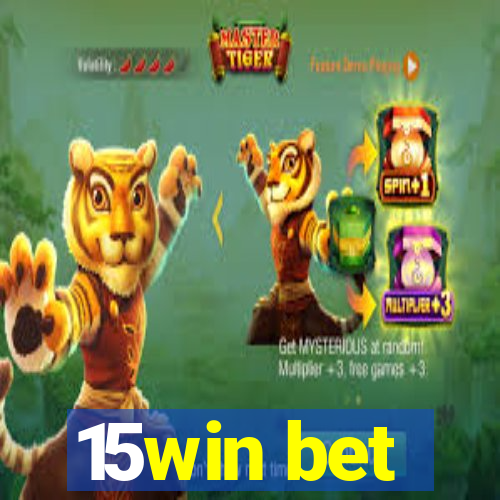 15win bet